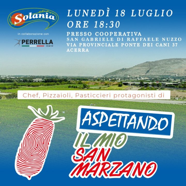 Acerra, “Aspettando…Il Mio San Marzano” un progetto della  Solania